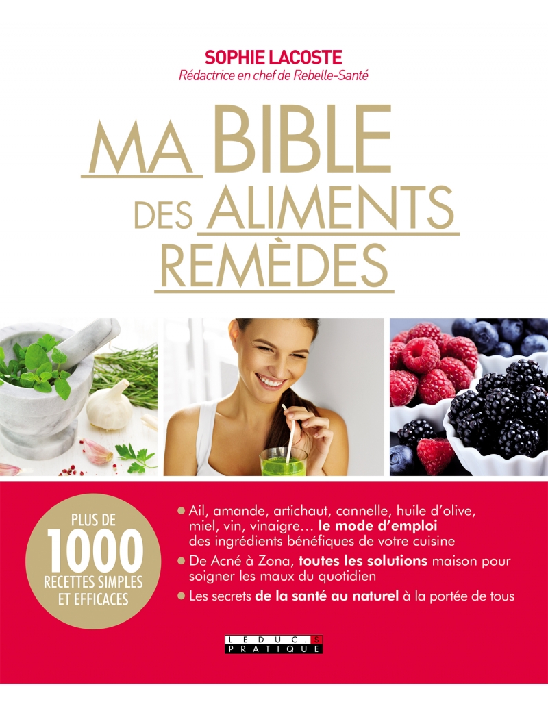 Livre - Ma bible des aliments remèdes